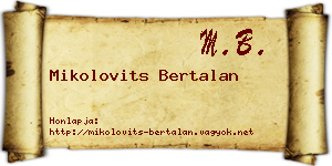 Mikolovits Bertalan névjegykártya